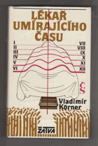 Lékař umírajícího času - román o J. Jeseniovi - Jesenius