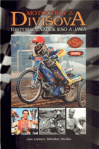 Motocykly z Divišova - historie značek ESO a JAWA