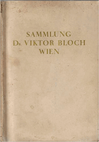 Sammlung Dr. Viktor Bloch, Wien. Gemälde alter Meister des 14. bis 18. Jahrhunderts. Italienische ...
