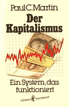 Der Kapitalismus - ein System, das funktioniert