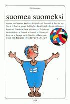 2SVAZKY 2VOLUMES Suomena suomeksi vol  I. - II.