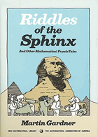 Riddles of the sphinx, and other mathematical puzzle tales