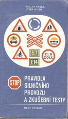 Pravidla silničního provozu a zkušební testy - učebnice