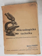 Mikroskopická technika. Mikroskopische Technik.