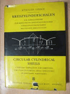 Kreiszylinderschalen - ein Tabellenwerk zur Berechnung kreiszylindrischer Schalenkonstruktionen ...