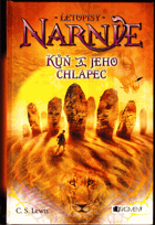 Letopisy Narnie - Kůň a jeho chlapec