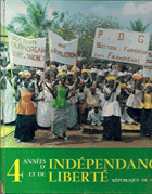 Quatre Années d'Indépendance et de Liberté, République de Guinée, 2 Octobre 1958 - 2 Octobre ...