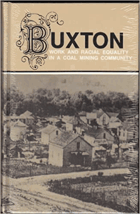 Buxton = work and racial equality in a coal mining community