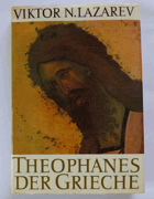Theophanes der Grieche und seine Schule