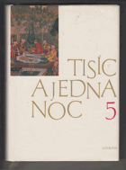 Tisíc a jedna noc V