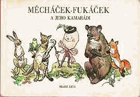 Měcháček-Fukáček a jeho kamarádi