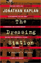 The Dressing Station - A Surgeon's Odyssey