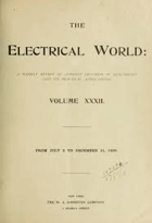 The Electrical world and Engineer - a Weekly Review of Current Progress in Electricity and Its ...