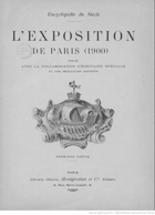 L' Exposition de Paris - publiée avec la collaboration d' écrivains spéciaux, vol 1+2