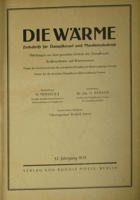Die Wärme. Große Ausgabe der Zeitschrift der Reichshauptstelle für technische Überwachung