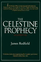 The Celestine Prophecy. An Adventure