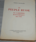 Le Peuple Russe - Carrière Historique, 862-1945