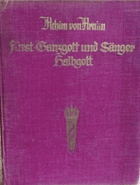 Fürst Ganzgott und Sänger Halbgott. Arnim, Achim von.  Verlag