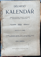 Dělnický kalendář 1910 - Českoslovanské strany sociálně demokratické v Rakousku