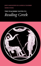 The Teacher's notes to Reading Greek