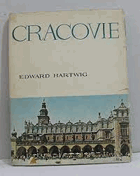 Cracovie. Hardcover. French Edition  by Hartwig Edward (Author)