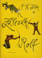 Zálesák Rolf - dobrodružstvá mladého zálesáka Rolfa, Indiána Quonaba a psa Skookuma