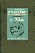Geographie für höhere Lehranstalten - 3. Heft