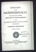Officium in die nativitatis D.N.J.C.- juxta ordinem breviarii romani cum cantu ex antiphonarii ...