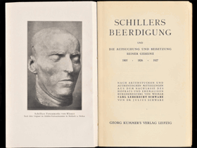 Schillers Beerdigung und die Aufsuchung und Beisetzung seiner Gebeine 1805 - 1826 - 1827 - Nach ...