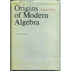 Origins of modern algebra