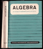 Algebra pro jedenáctý ročník - pokusná učebnice