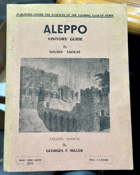 Aleppo. Visitor's guide.
