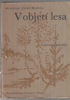 V objetí lesa - Lovcovy povídky