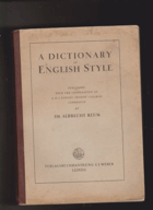 A Dictionary of English Style