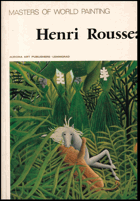 Henri Rousseau (Masters of world painting) Rousseau, Henri Julien Fe