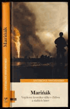 Mariňák - vojákova kronika války v zálivu a dalších bitev