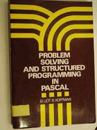Problem solving and structured programming in PASCAL