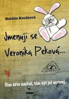 Jmenuji se Veronika Peková--