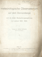 Das meteorologische Observatorium auf dem Donnersberge und die ersten Beobachtungsergebnisse im ...
