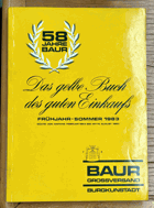 58 Jahre BAUR Katalog Febr.-Aug. Das gelbe Buch des guten Einkaufs. Sehr guter Zustand