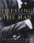Dressing the man - mastering the art of permanent fashion
