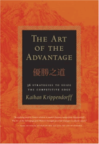 The Art of the Advantage - 36 Strategies to Seize the Competitive Edge