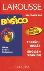 Larousse Diccionario Basico Español Inglés - English Spanish