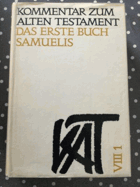Das erste Buch Samuelis. - Kommentar zum AltenTestament, Band VIII,1.11