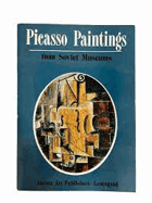 Picasso Paintings from Soviet Museums