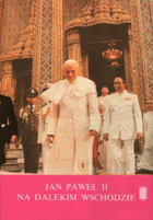 Jan Paweł II na Dalekim Wschodzie