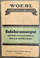 Illustrierter Führer durch das Salzkammergut mit Stadt und Land Salzburg, Linz a. D. und Oberdonau