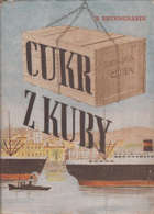 Cukr z Kuby - román.