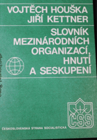 Slovník mezinárodních organizací, hnutí a seskupení