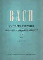 Knižočka skladieb pre Annu Magdalénu Bachovú.